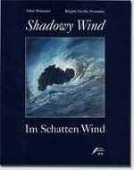 Im Schatten Wind